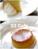 03 Cafe