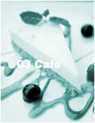 03 Cafe